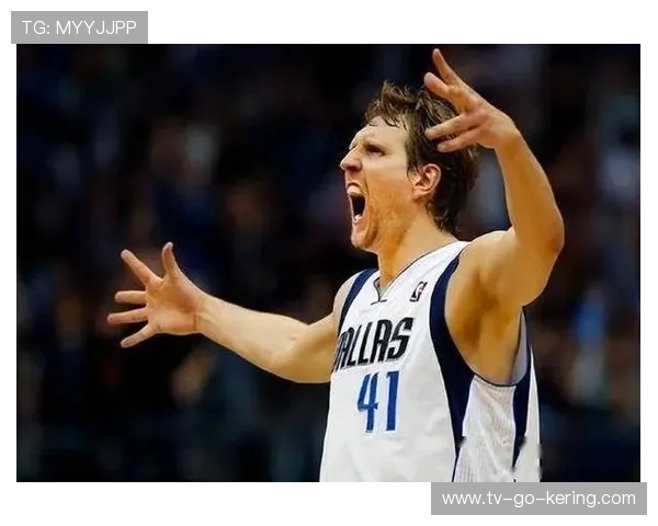 德克诺维茨基以传奇生涯见证国际球员在NBA历史上的辉煌与伟大 德克诺维茨基以传奇生涯见证国际球员在NBA历史上的辉煌与伟大